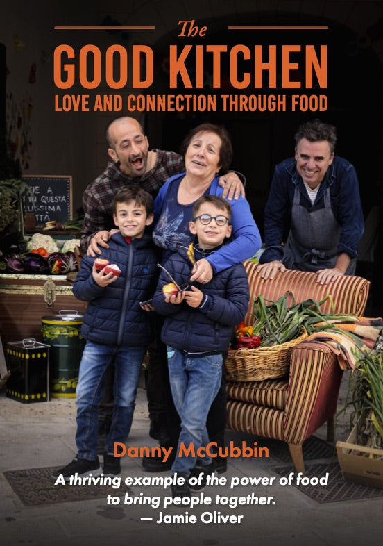 Good Kitchen, the: Love and connection through food [non-booktrade customers only] cover