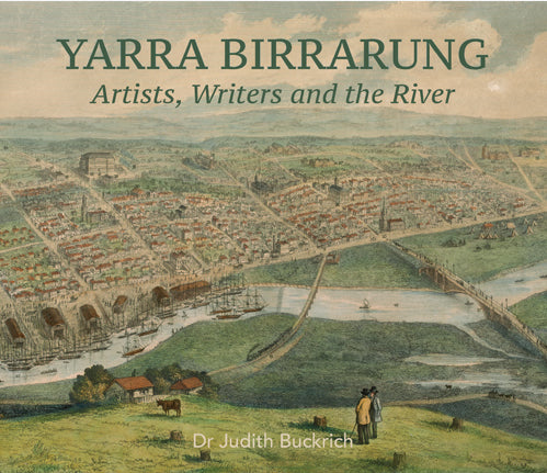 Yarra Birrarung: Artists, Writers and the River [non-booktrade customers only] cover