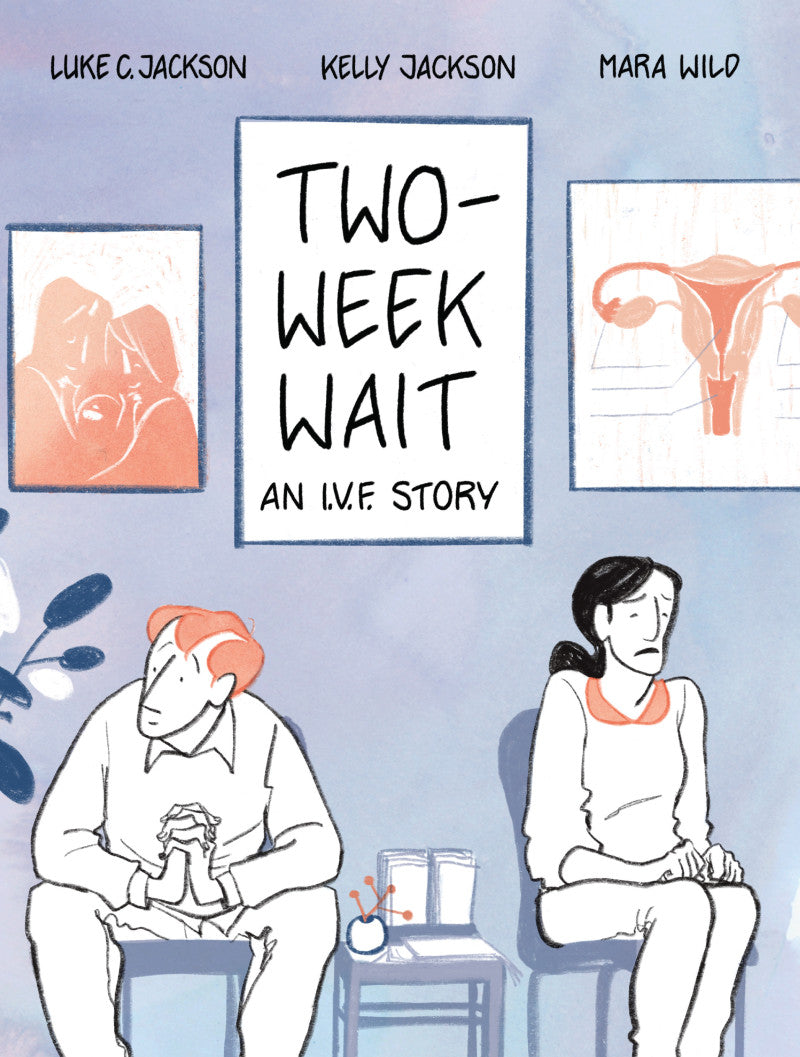 Two-Week Wait: an IVF story [non-book-trade customers only] cover