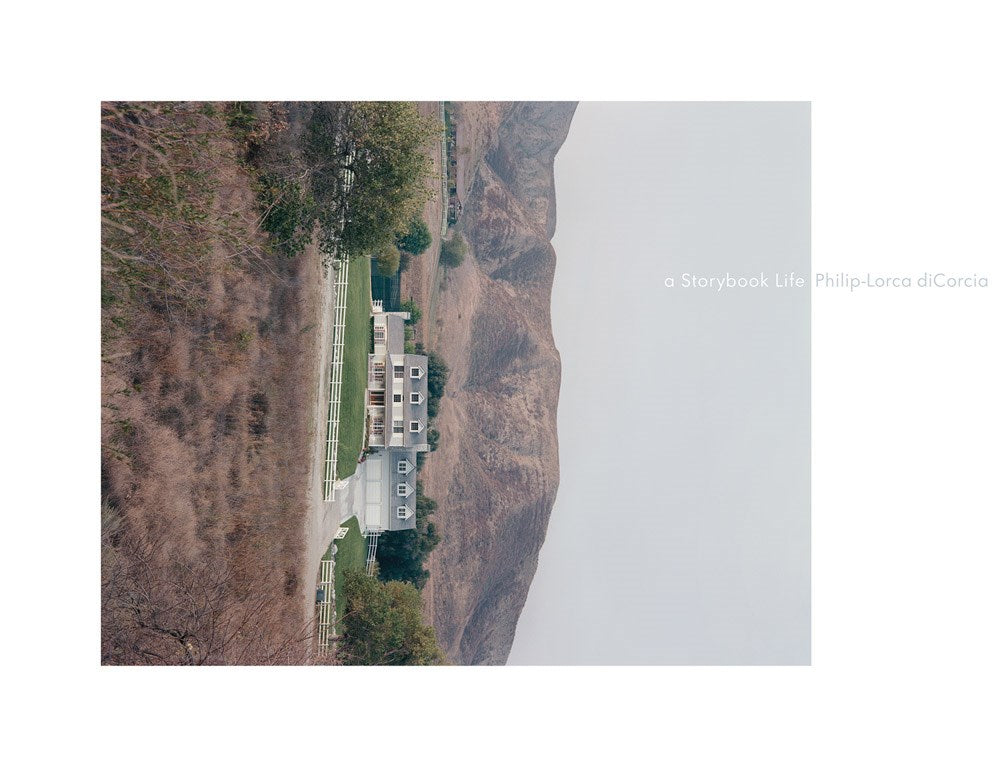 Philip-Lorca diCorcia: A Storybook Life cover