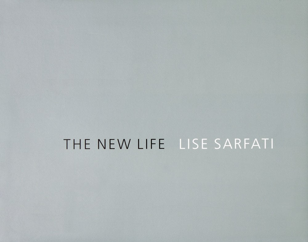 Lise Sarfati: The New Life cover