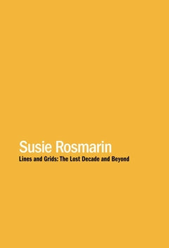 Susie Rosmarin: Lines and Grids cover