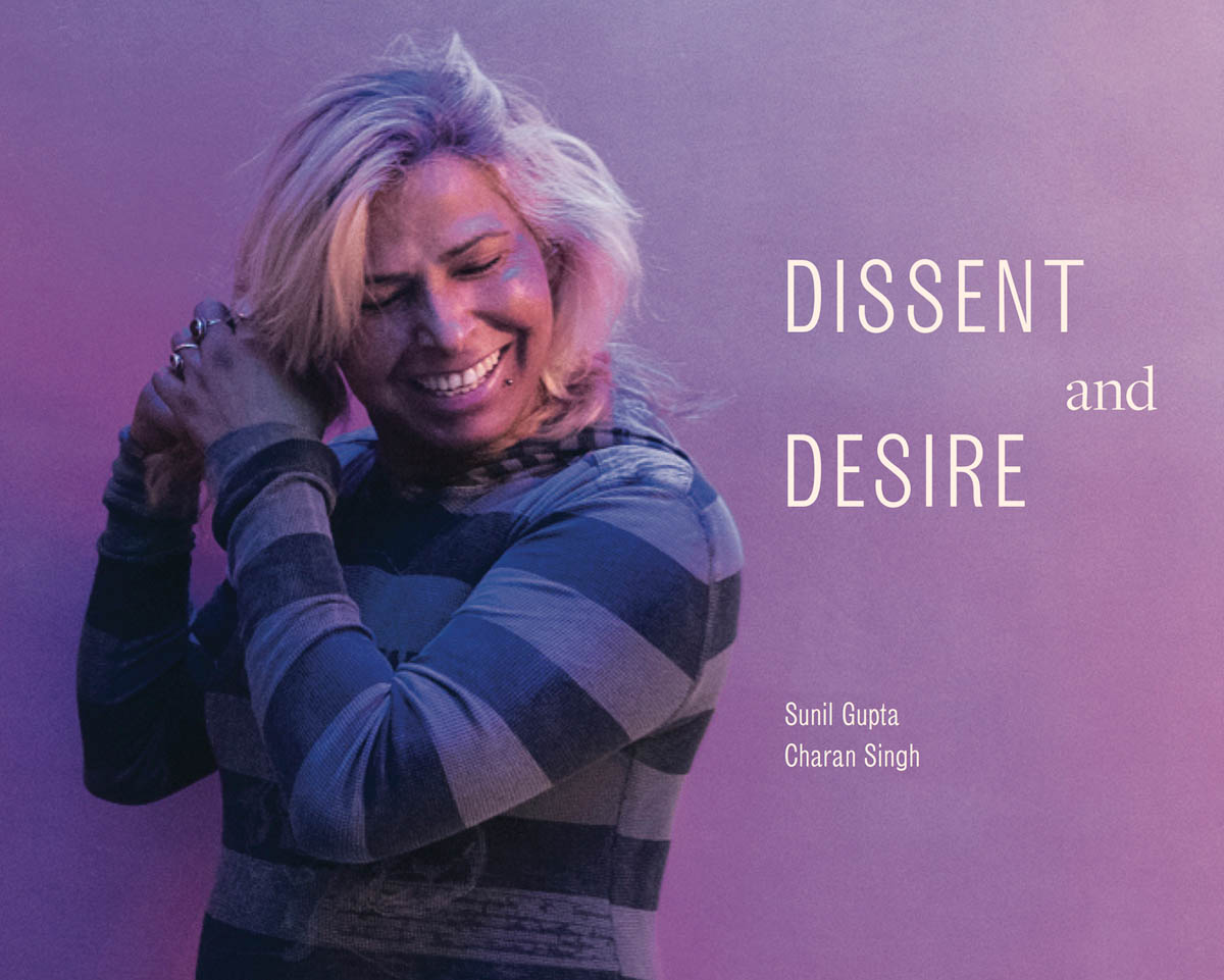Sunil Gupta & Charan Singh: Dissent and Desire cover