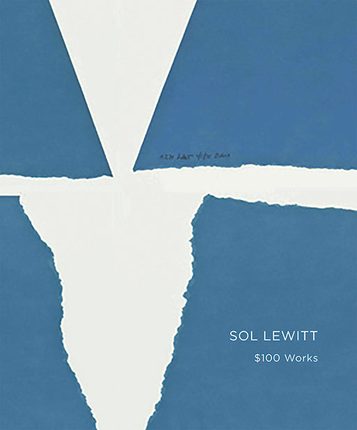 Sol LeWitt: $100 Works cover