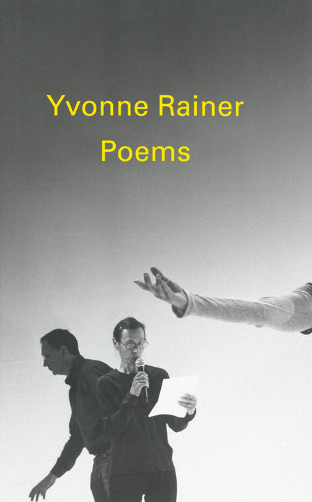 Poems by Yvonne Rainer cover