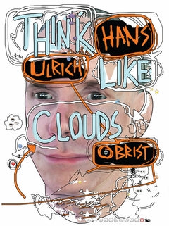Hans Ulrich Obrist: Think Like Clouds cover