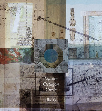 Ellie Ga: Square Octagon Circle cover