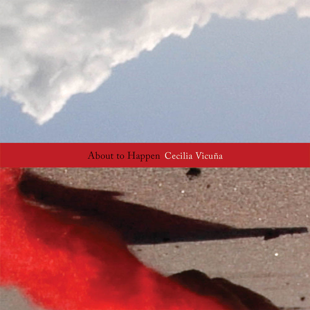 Cecilia Vicuna: About to Happen NEW EDITION cover