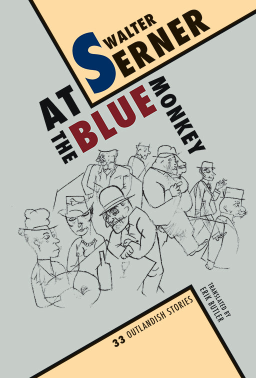 At the Blue Monkey: 33 Outlandish Stories cover