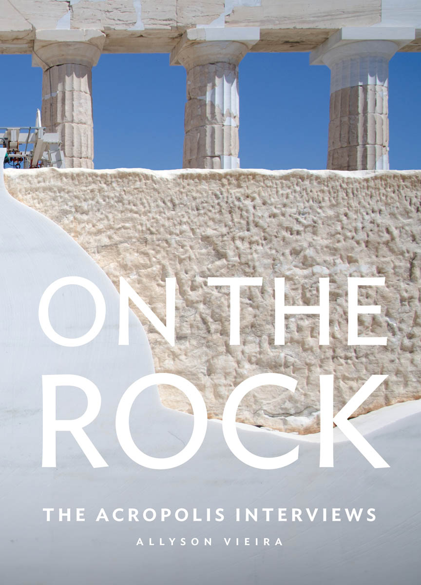 On the Rock: the Acropolis Interviews cover