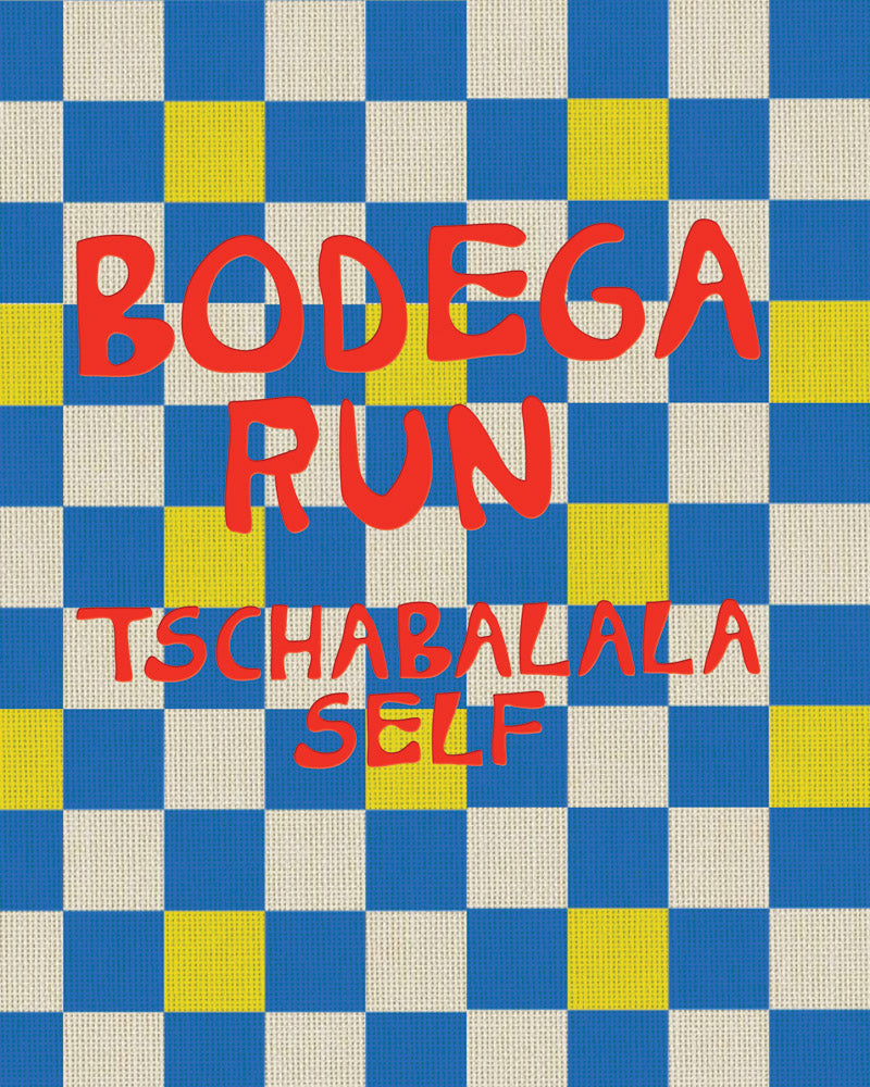 Tschabalala Self: Bodega Run cover