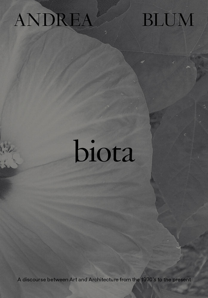 Andrea Blum: Biota cover