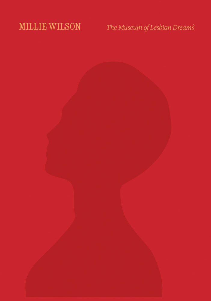 Millie Wilson: The Museum of Lesbian Dreams  cover