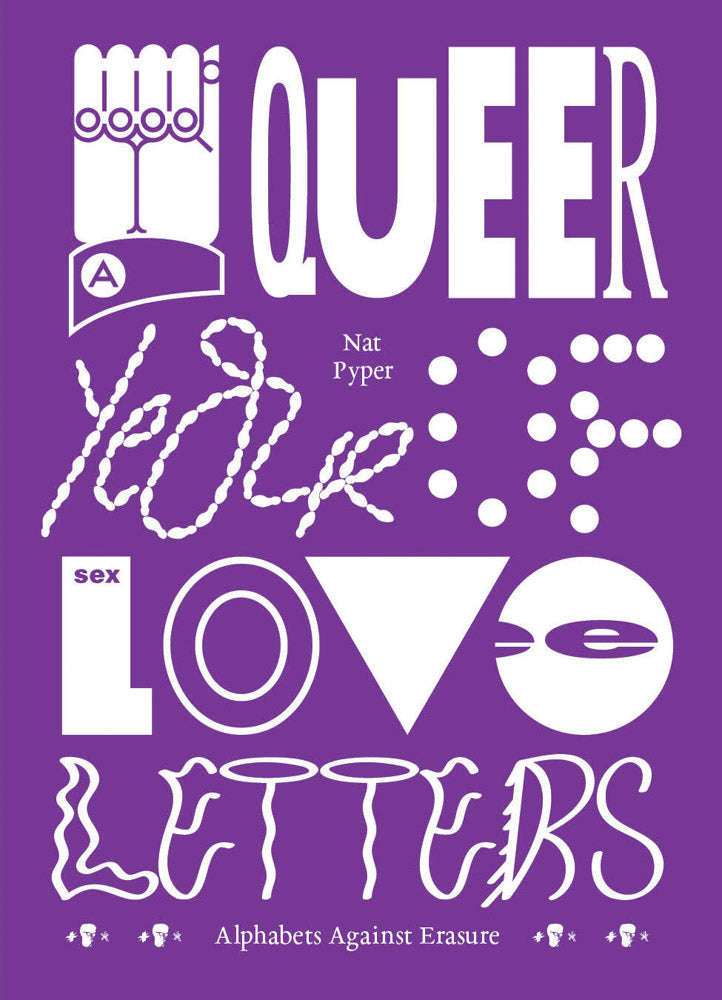 Queer Year of Love Letters, a: Typography Against Erasure cover