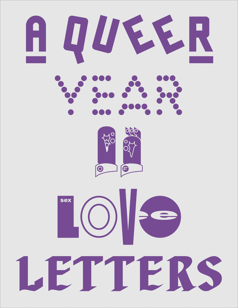 Queer Year of Love Letters, a: Typography Against Erasure cover