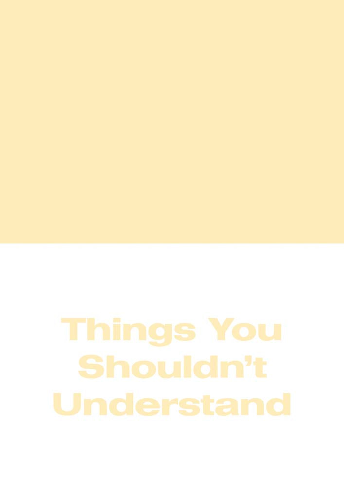Michael Williams: Things You Shouldn't Understand cover