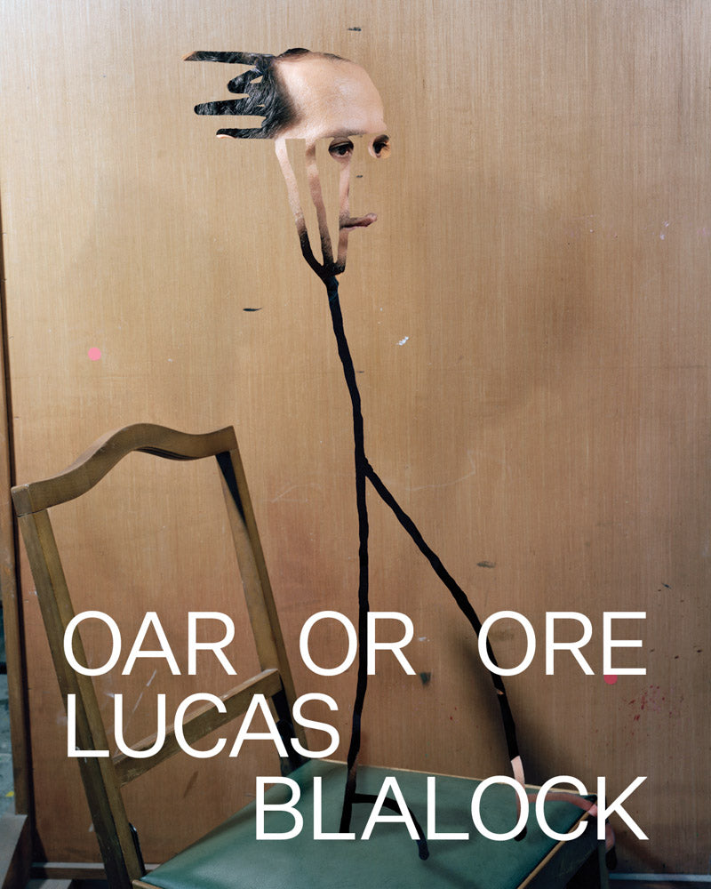 Lucas Blalock: Oar Or Ore cover