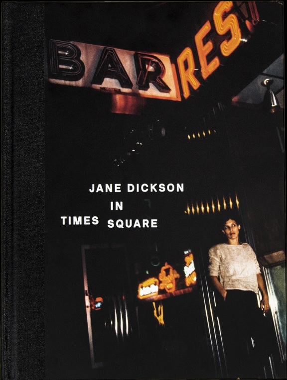 Jane Dickson in Times Square cover