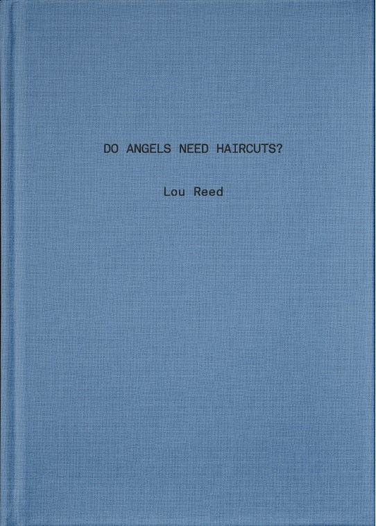 Lou Reed: Do Angels Need Haircuts? (second edition) cover