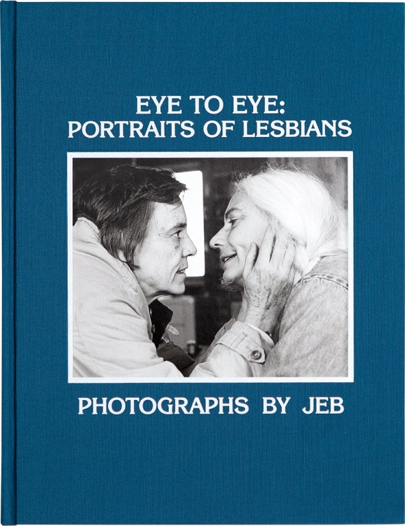 Eye to Eye: Portraits of Lesbians cover