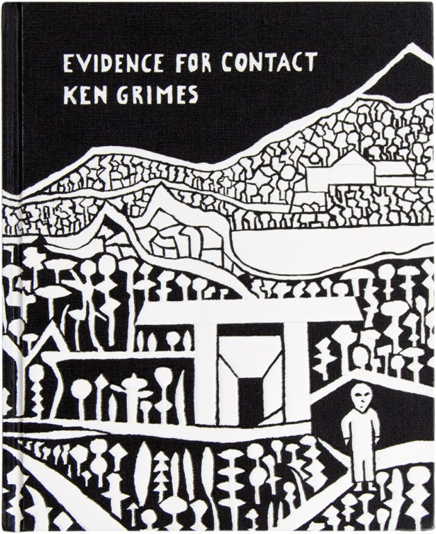 Evidence for Contact: Ken Grimes, 1993-2021 cover