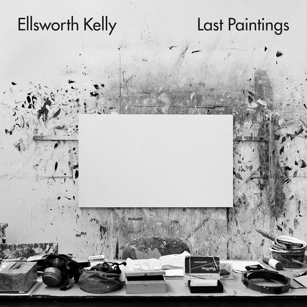 Ellsworth Kelly: Last Paintings cover