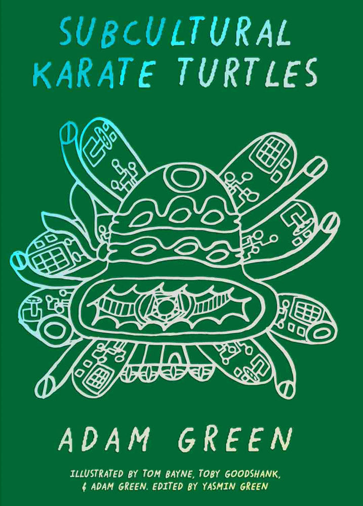Adam Green: Subcultural Karate Turtles cover