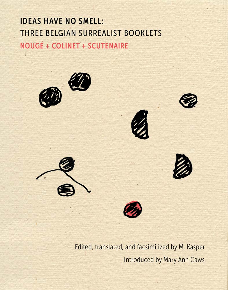Ideas Have No Smell: Three Belgian Surrealist Booklets cover
