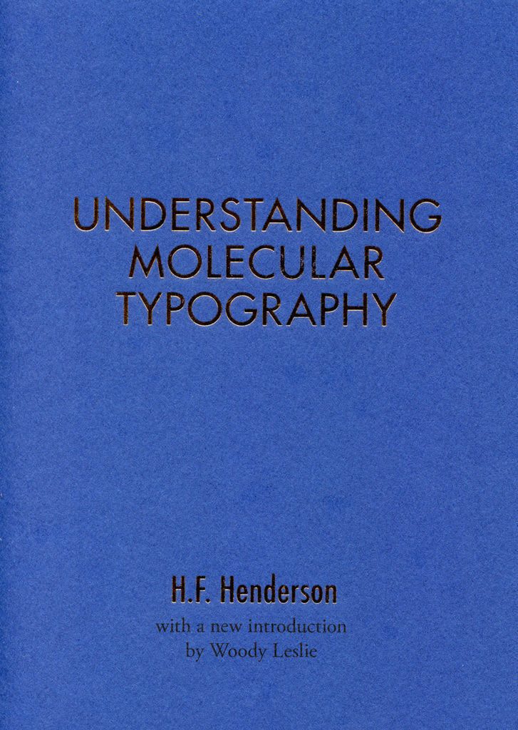 H F Henderson: Understanding Molecular Typography cover
