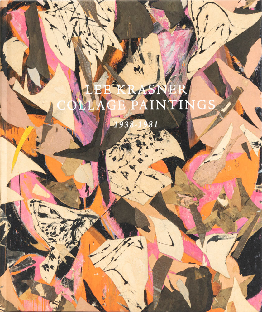 Lee Krasner: Collage Paintings 1938–1981 cover