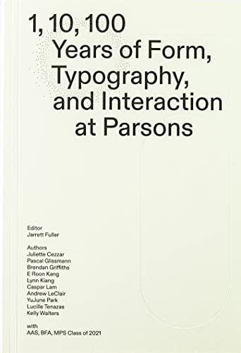 1, 10, 100 Years at Parsons cover