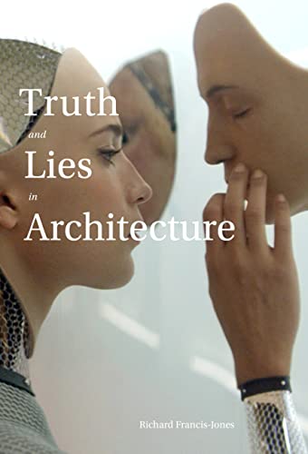 Truth and Lies in Architecture cover