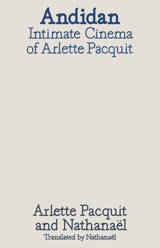 Andidan: Intimate Cinemas of Arlette Pacquit cover