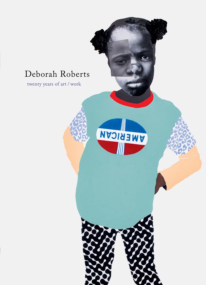 Deborah Roberts: Twenty Years of Art-Work cover