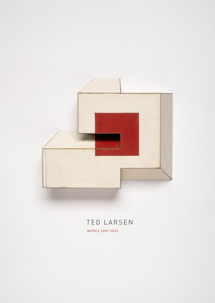 Ted Larsen: Works 2007–2023 cover