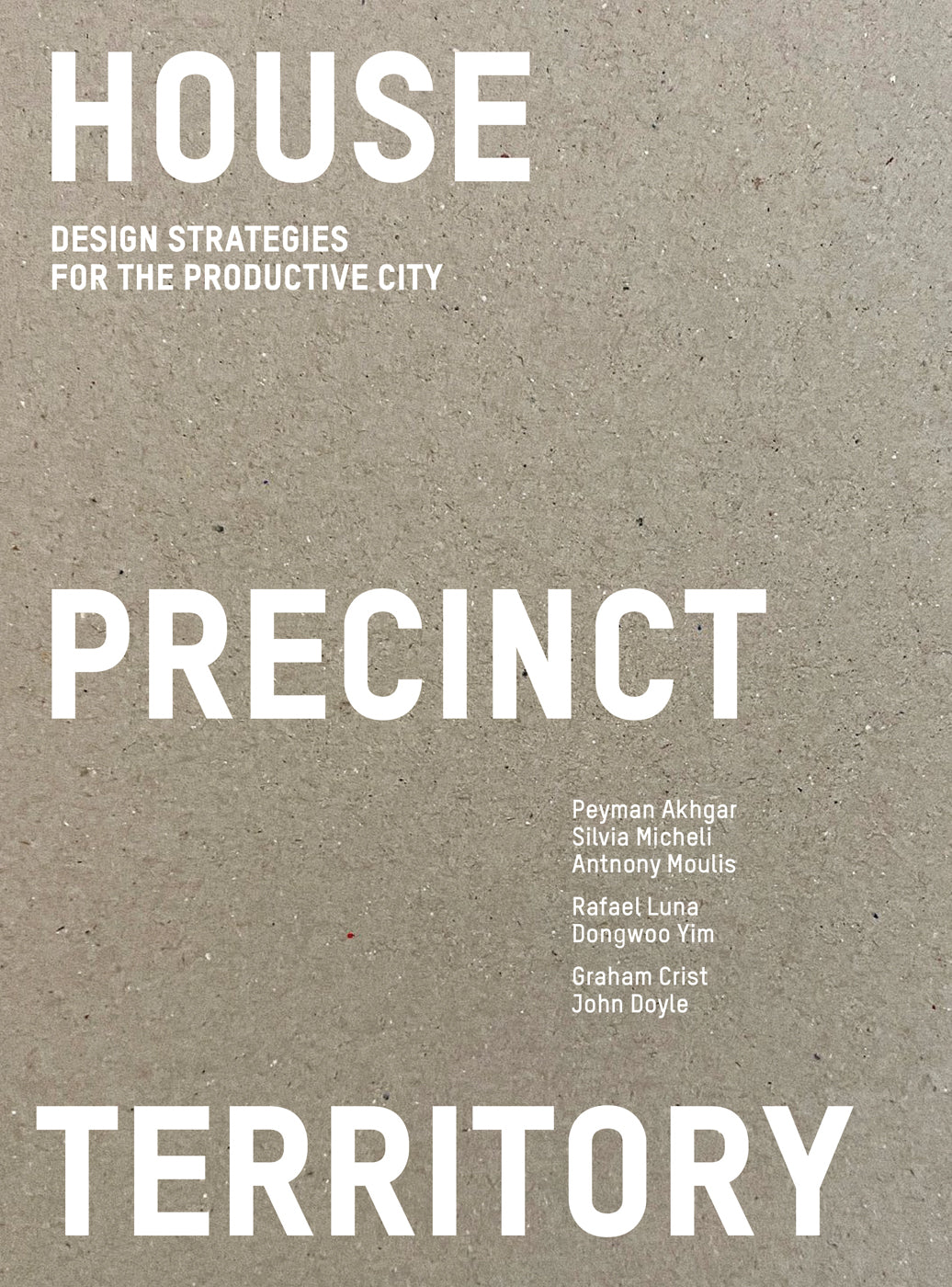 House Precinct Territory cover