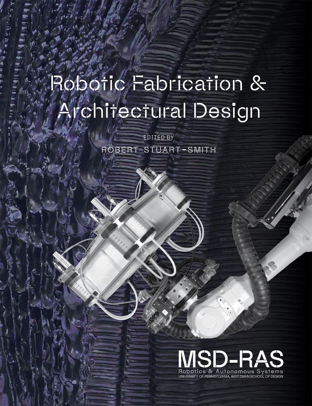 Robotic Fabrication and Architectural Design cover