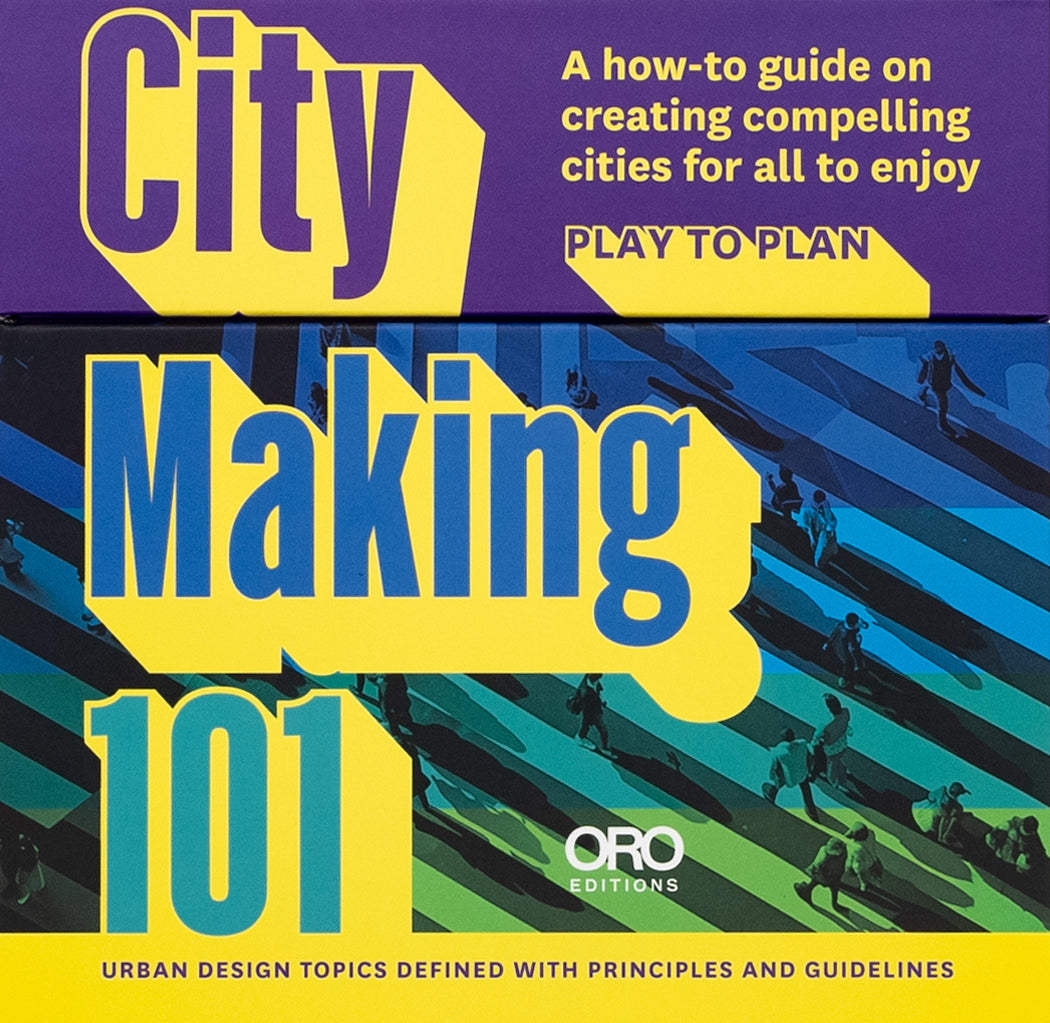 City Making 101: Card Topics with Urban Design Guidelines cover