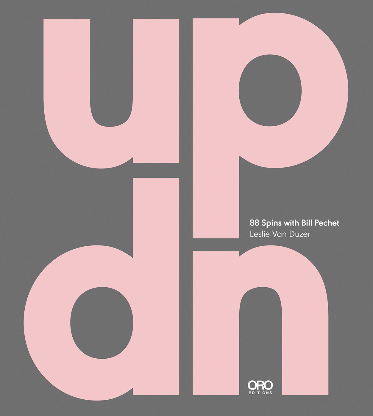 UP|DN: 88 Spins with Bill Pechet cover