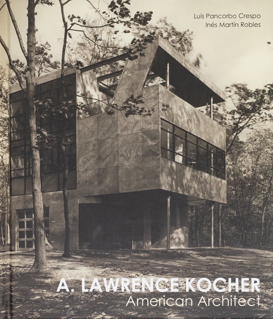A. Lawrence Kocher: American Architect cover