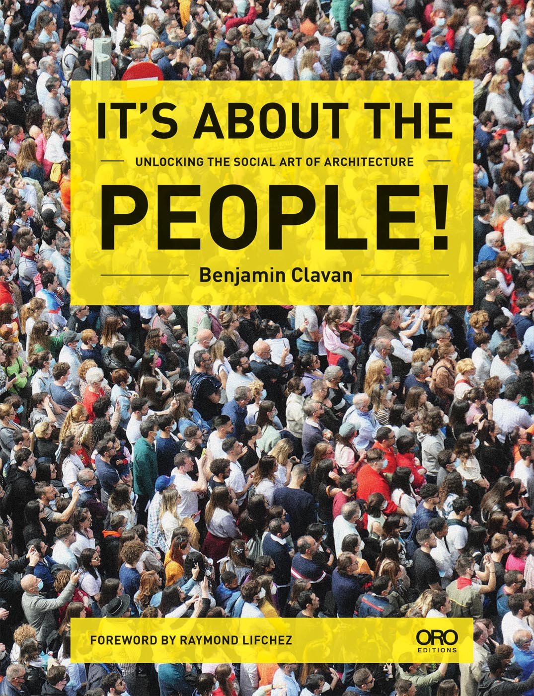 It’s About the People: Unlocking the Social Art of Architecture cover