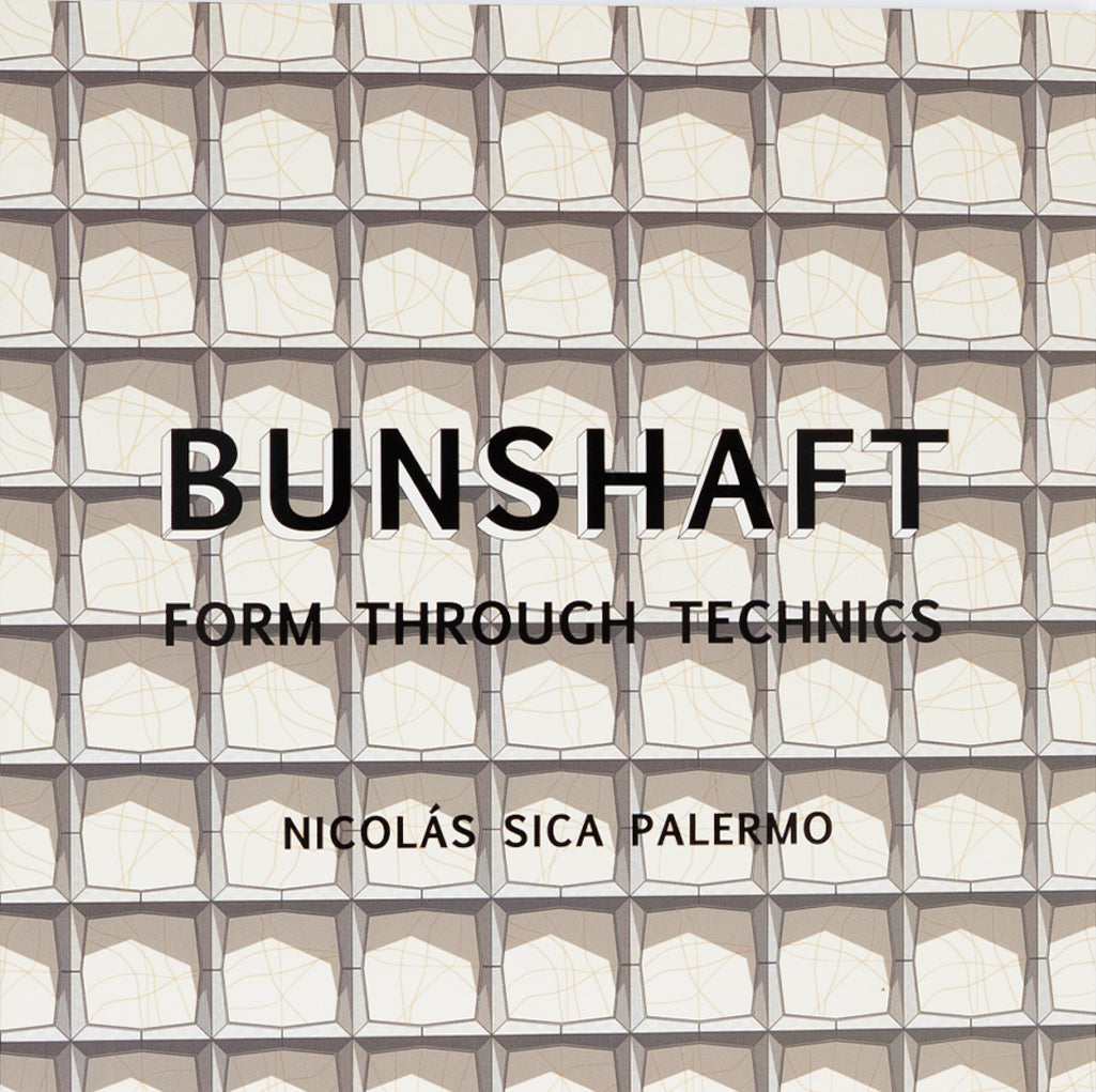 Bunshaft: Form Through Tectonics cover