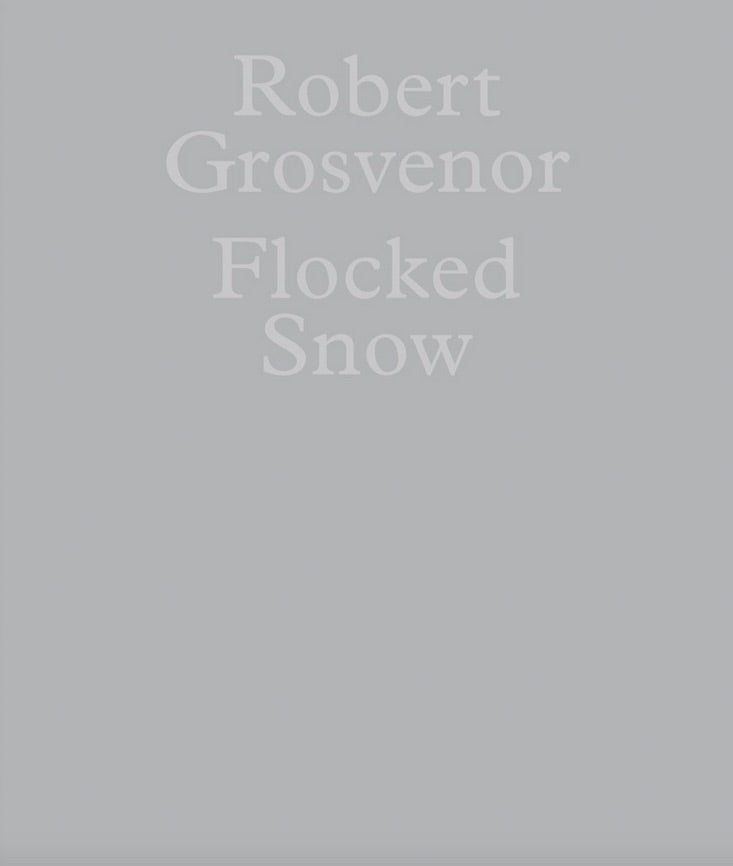 Robert Grosvenor: Flocked Snow cover