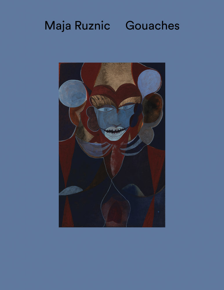 Maja Ruznic: Gouaches cover
