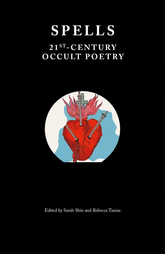 Spells: 21st Century Occult Poetry cover