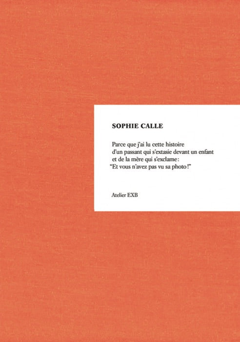 Sophie Calle: Because NEW REVISED EDITION cover