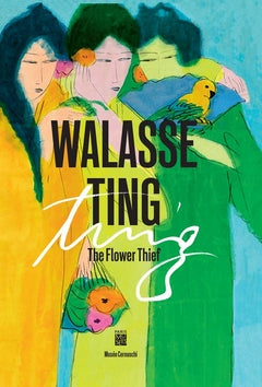 Walasse Ting: The Flower Thief cover