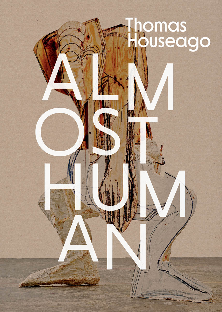 Thomas Houseago: Almost Human cover