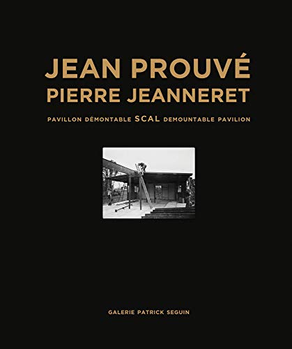 Jean Prouvé: SCAL Demountable Pavilion, 1940 cover