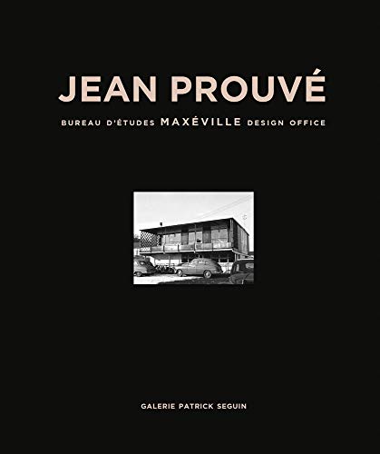 Jean Prouvé: Maxéville Design Office, 1948 cover